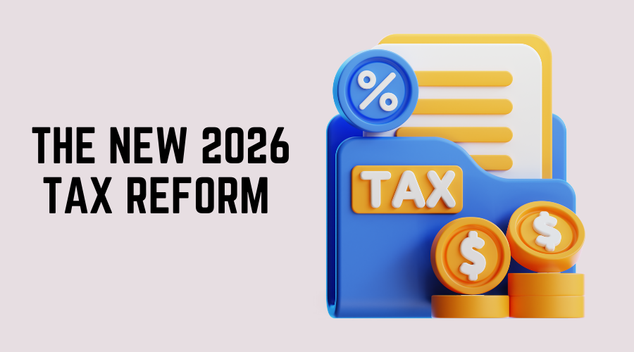 2026 Tax Reform