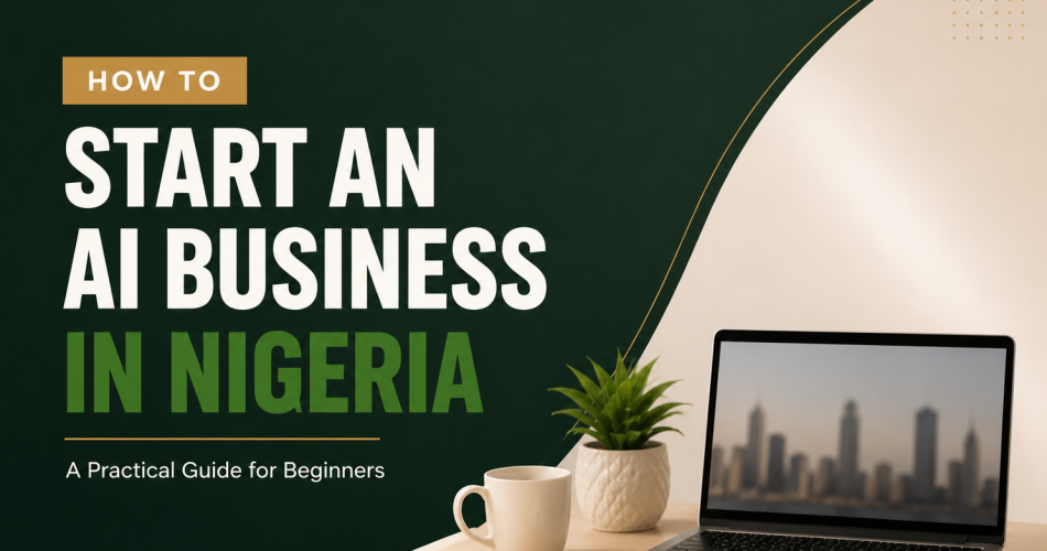 How to start an AI business in Nigeria
